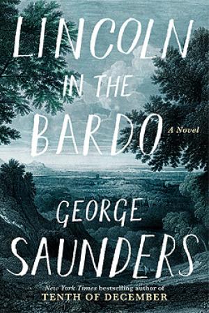 [EPUB] Lincoln in the Bardo by George Saunders