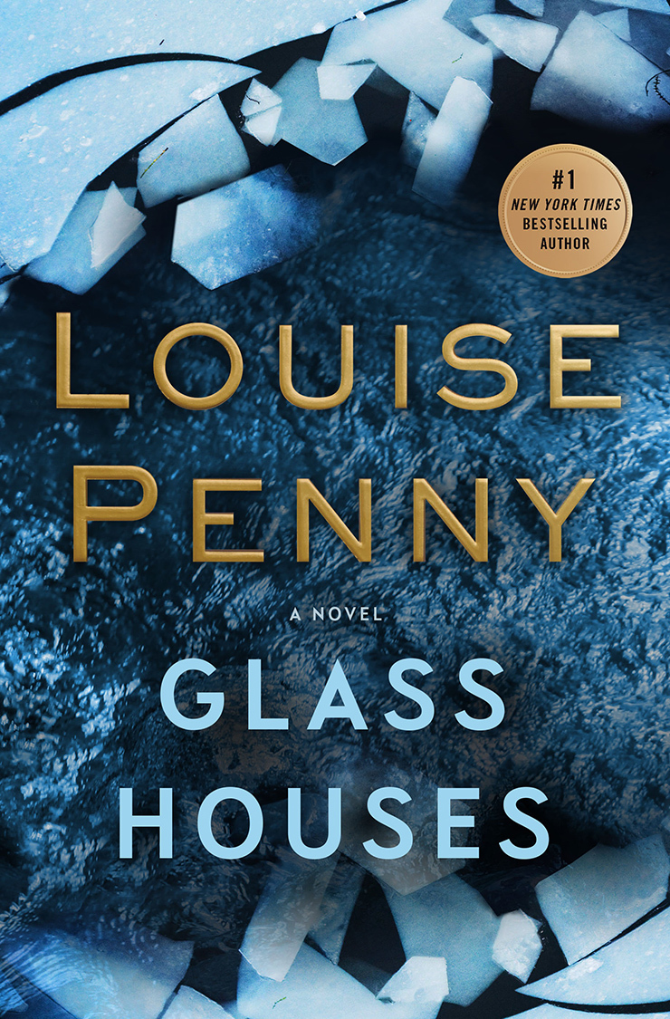 [EPUB] Chief Inspector Armand Gamache #13 Glass Houses by Louise Penny