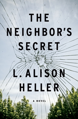 [EPUB] The Neighbor's Secret by L. Alison Heller