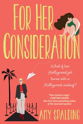 [EPUB] Out in Hollywood #1 For Her Consideration by Amy Spalding