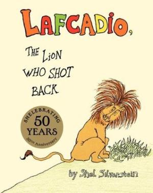 [EPUB] Lafcadio, the Lion Who Shot Back by Shel Silverstein