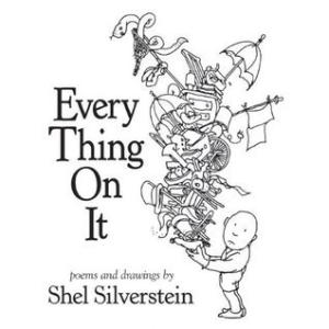 [EPUB] Every Thing on It by Shel Silverstein