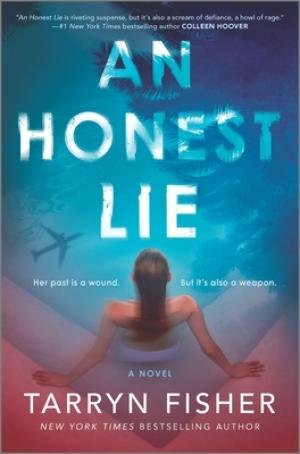 [EPUB] An Honest Lie by Tarryn Fisher