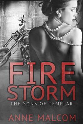 [EPUB] Sons of Templar MC #2 Firestorm by Anne Malcom