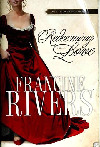 [EPUB] Redeeming Love by Francine Rivers