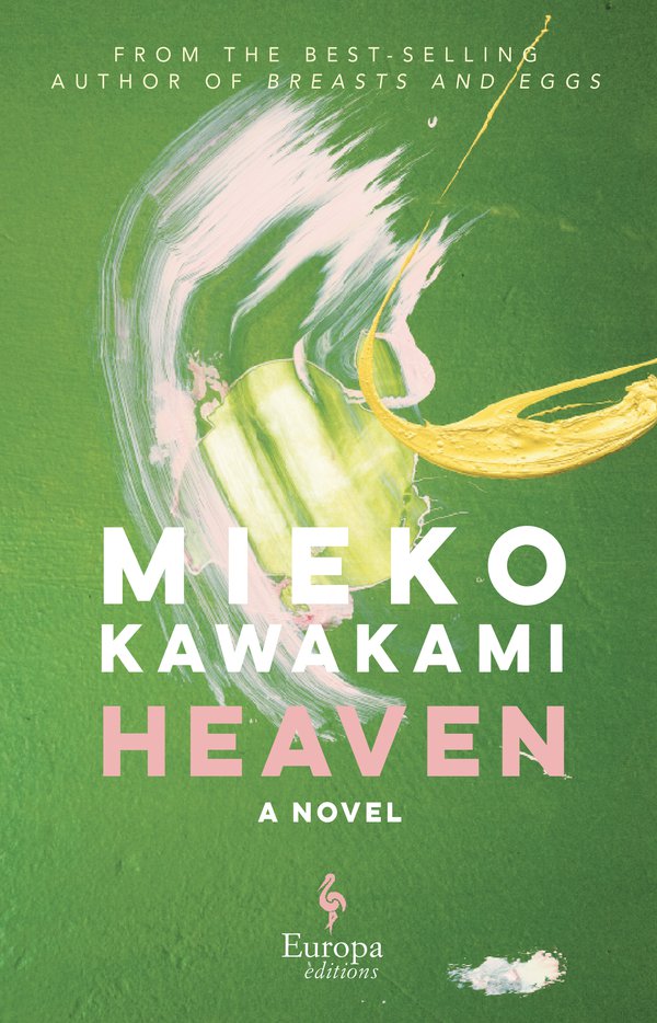 [EPUB] Heaven by Mieko Kawakami ,  Sam Bett  (Translator) ,  David Boyd  (Translator)