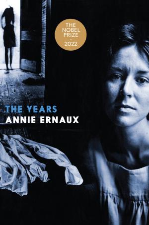 [EPUB] The Years by Annie Ernaux ,  Alison L. Strayer  (Translator)