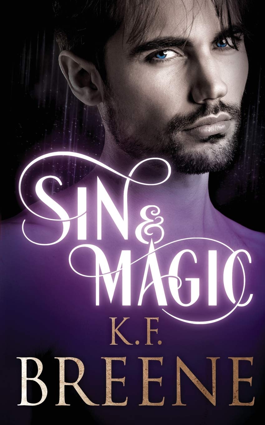 [EPUB] Demigods of San Francisco #2 Sin & Magic by K.F. Breene