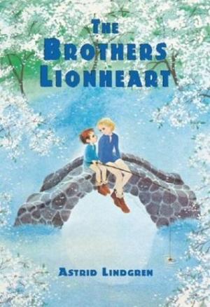 [EPUB] The Brothers Lionheart by Astrid Lindgren ,  Jill Morgan ,  Ilon Wikland  (Illustrator)