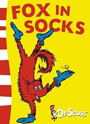 [EPUB] Fox in Socks by Dr. Seuss