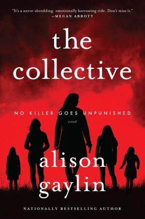 [EPUB] The Collective by Alison Gaylin