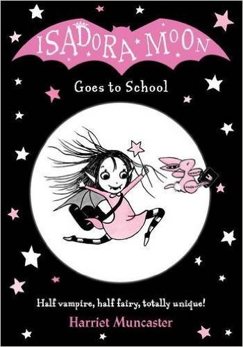 [EPUB] Isadora Moon #1 Isadora Moon Goes to School by Harriet Muncaster