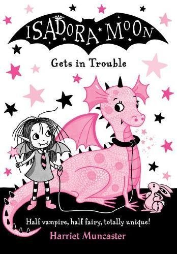 [EPUB] Isadora Moon #5 Isadora Moon Gets in Trouble by Harriet Muncaster