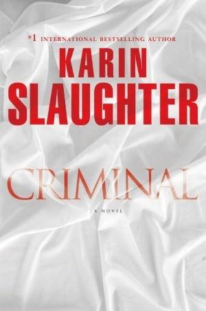 [EPUB] Will Trent #6 Criminal by Karin Slaughter