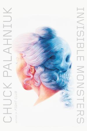 [EPUB] Invisible Monsters by Chuck Palahniuk