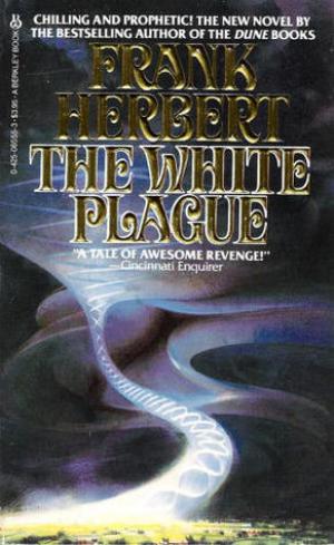 [EPUB] The White Plague by Frank Herbert