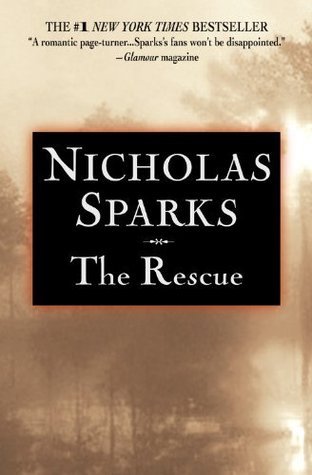 [EPUB] The Rescue by Nicholas Sparks