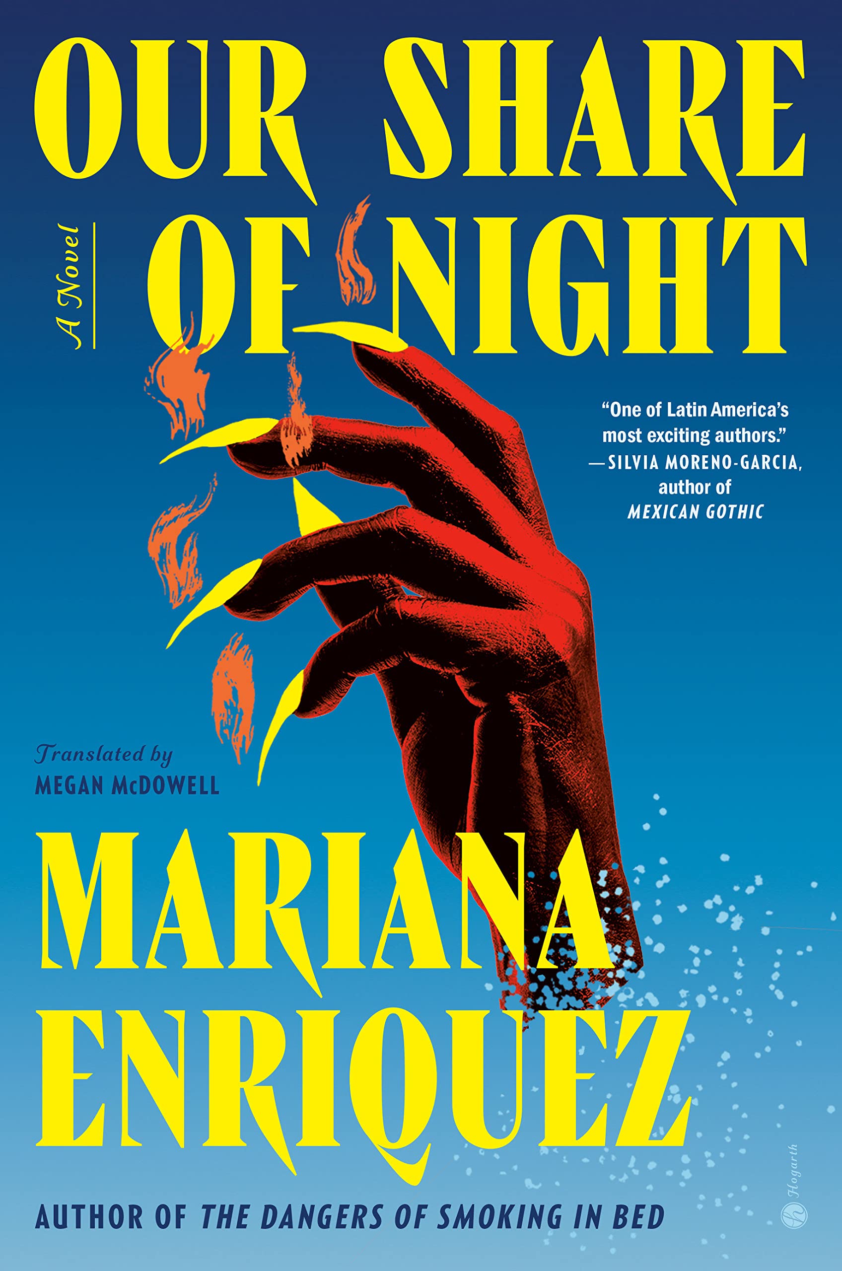 [EPUB] Our Share of Night by Mariana Enríquez ,  Megan McDowell  (Translator) ,  Pablo Gerardo Camacho  (Illustrator)