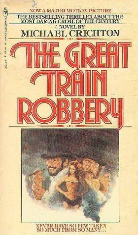 [EPUB] The Great Train Robbery by Michael Crichton