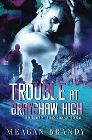 [EPUB] Brayshaw High #2 Trouble at Brayshaw High by Meagan Brandy