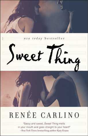 [EPUB] Sweet Thing #1 Sweet Thing by Renee Carlino