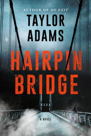 [EPUB] Hairpin Bridge by Taylor Adams