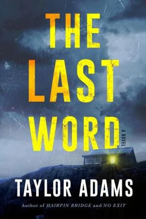 [EPUB] The Last Word by Taylor Adams