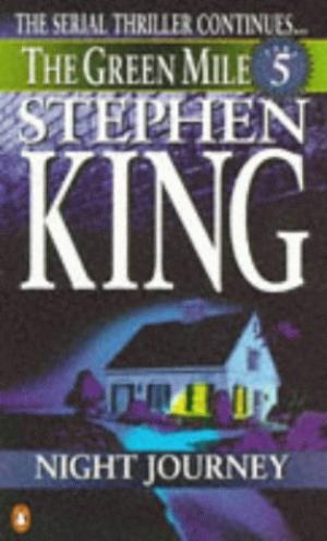 [EPUB] The Green Mile #5 Night Journey by Stephen King ,  Mark Geyer  (Illustrator)