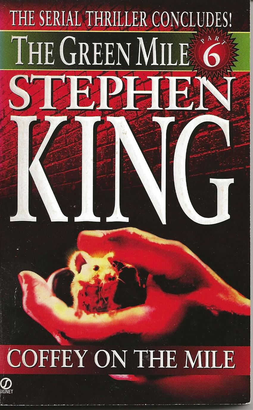 [EPUB] The Green Mile #6 Coffey on the Mile by Stephen King