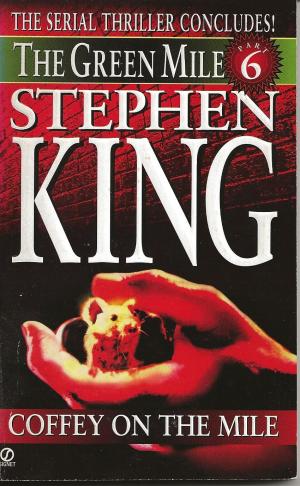 [EPUB] The Green Mile #6 Coffey on the Mile by Stephen King