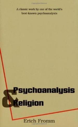 [EPUB] Psychoanalysis and Religion by Erich Fromm