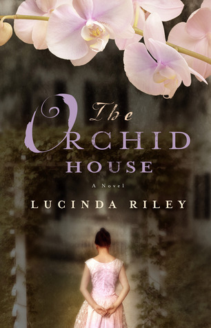 [EPUB] The Orchid House by Lucinda Riley