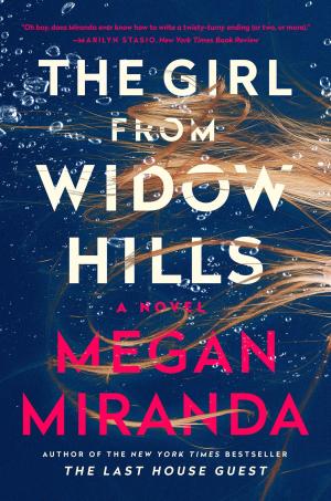 [EPUB] The Girl from Widow Hills by Megan Miranda
