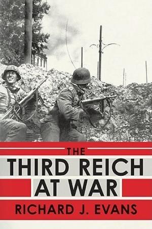[EPUB] The History of the Third Reich #3 The Third Reich at War by Richard J. Evans