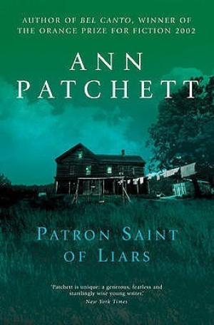 [EPUB] The Patron Saint of Liars by Ann Patchett