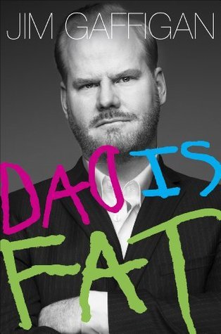 [EPUB] Dad Is Fat by Jim Gaffigan