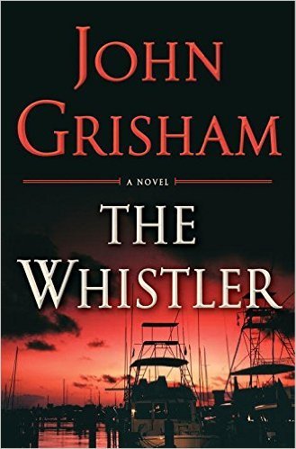 [EPUB] The Whistler #1 The Whistler by John Grisham