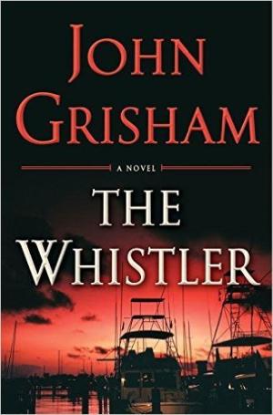 [EPUB] The Whistler #1 The Whistler by John Grisham