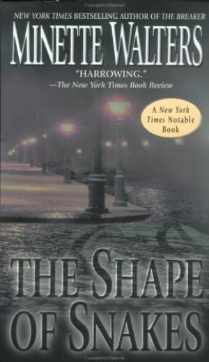 [EPUB] The Shape of Snakes by Minette Walters