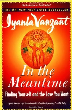 [EPUB] In the Meantime: Finding Yourself and the Love You Want by Iyanla Vanzant