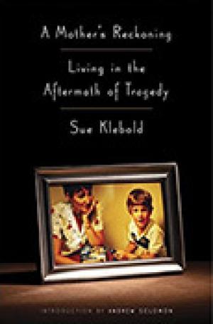 [EPUB] A Mother's Reckoning: Living in the Aftermath of Tragedy by Sue Klebold