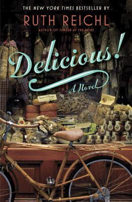 [EPUB] Delicious! by Ruth Reichl