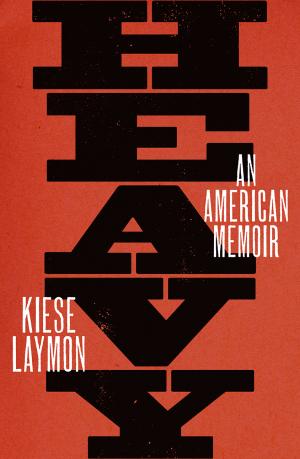 [EPUB] Heavy by Kiese Laymon