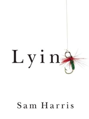 [EPUB] Lying by Sam Harris ,  Annaka Harris  (Editor)