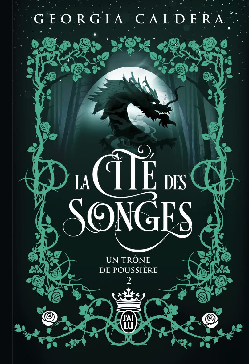 [EPUB] La Cité des songes #2 Un trône de poussière by Georgia Caldera