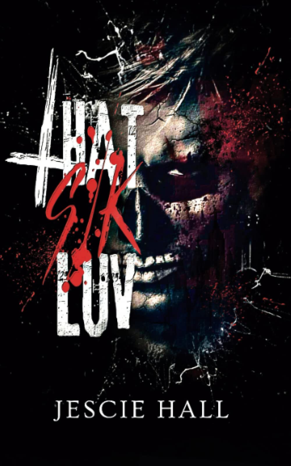 [EPUB] THAT SIK LUV by Jescie Hall