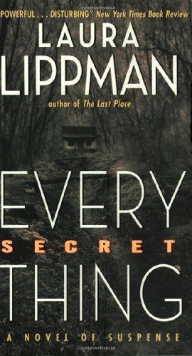 [EPUB] Every Secret Thing by Laura Lippman