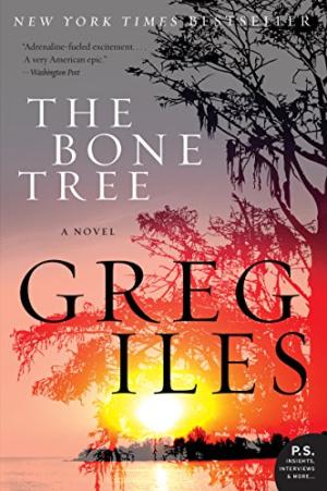 [EPUB] Penn Cage #5 The Bone Tree by Greg Iles