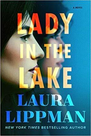 [EPUB] Lady in the Lake by Laura Lippman