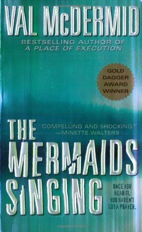 [EPUB] Tony Hill & Carol Jordan #1 The Mermaids Singing by Val McDermid